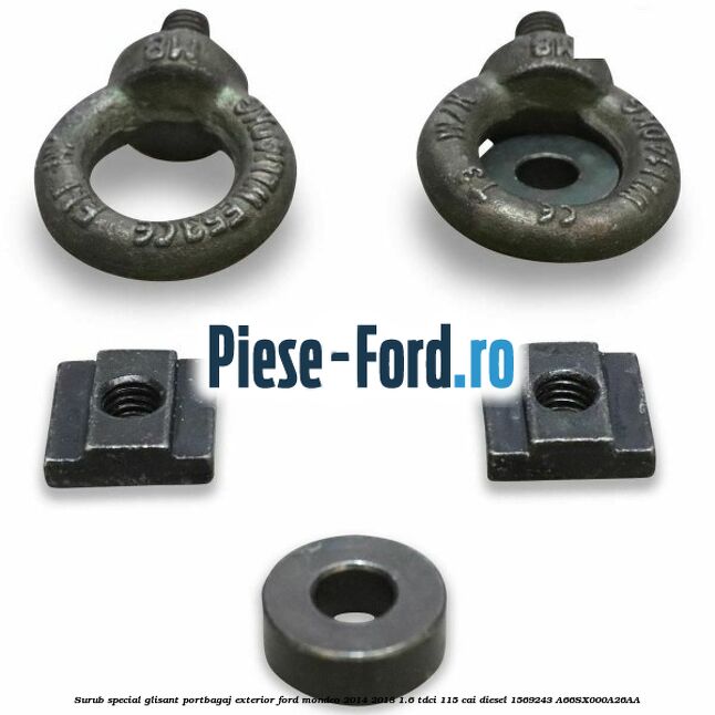 Surub special glisant portbagaj exterior Ford Mondeo 2014-2018 1.6 TDCi 115 cai diesel #D306A4CB5D