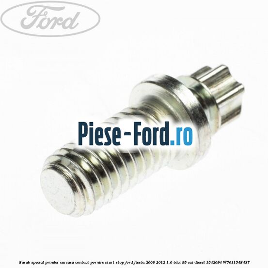 Surub colana de directie partea spre volan Ford Fiesta 2008-2012 1.6 TDCi 95 cai diesel