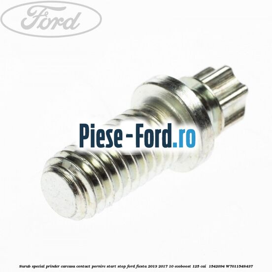 Surub special prinder carcasa contact pornire start stop Ford Fiesta 2013-2017 1.0 EcoBoost 125 cai #9C91D02E64