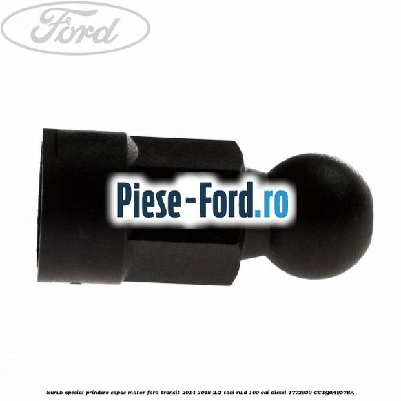 Surub special prindere capac motor Ford Transit 2014-2018 2.2 TDCi RWD 100 cai diesel