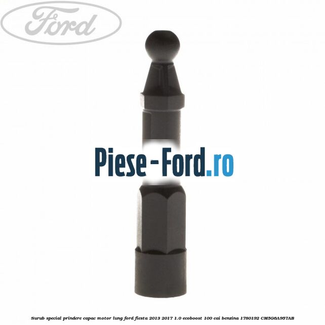Surub prindere simering arbore cotit spate Ford Fiesta 2013-2017 1.0 EcoBoost 100 cai benzina