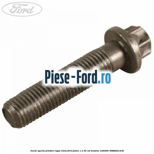 Pin ghidare bloc motor 12 mm Ford Fusion 1.4 80 cai benzina