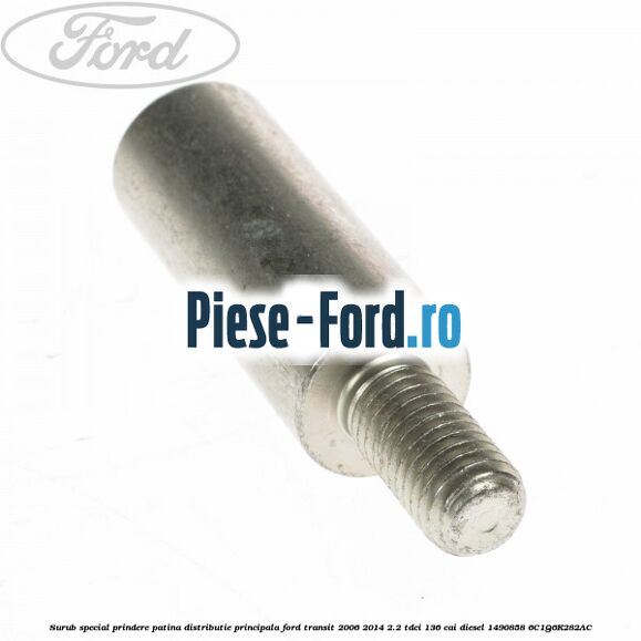 Surub special prindere patina distributie principala Ford Transit 2006-2014 2.2 TDCi 136 cai diesel #B5D9321E5B