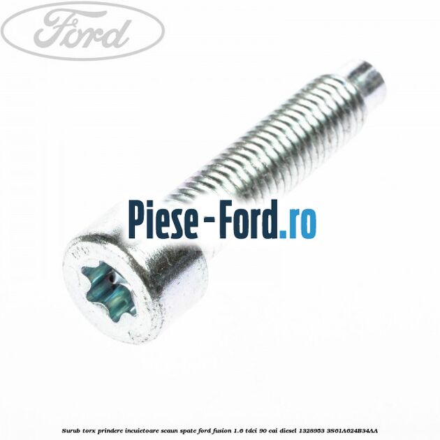 Surub special caroserie Ford Fusion 1.6 TDCi 90 cai diesel