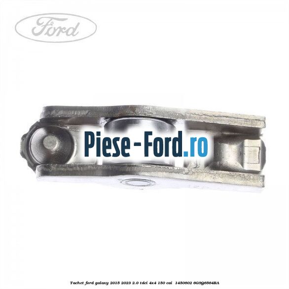Tachet Ford Galaxy 2015-2023 2.0 TDCi 4x4 150 cai  #722EED0228