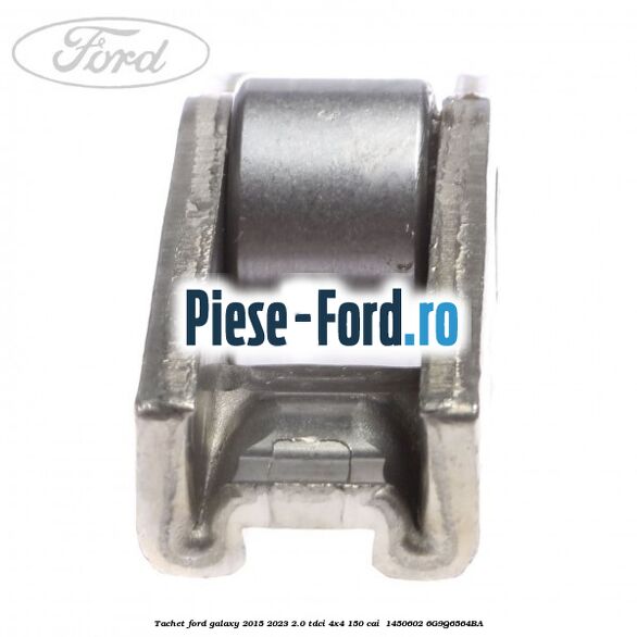 Tachet Ford Galaxy 2015-2023 2.0 TDCi 4x4 150 cai  #722EED0228