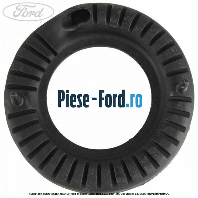 Taler arc punte spate cauciuc Ford Mondeo 2008-2014 2.0 TDCi 163 cai diesel #3806E2061B