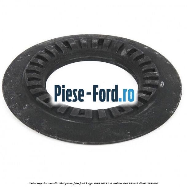 Taler superior arc elicoidal punte fata Ford Kuga 2019-2023 2.0 EcoBlue 4x4 150 cai diesel #AFA8569FC0