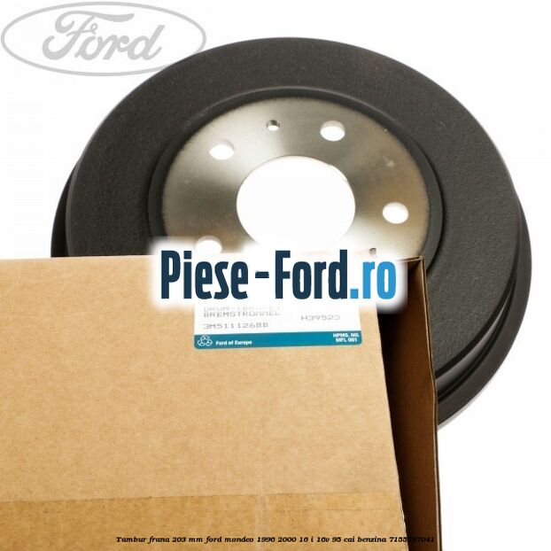Tambur frana 203 mm Ford Mondeo 1996-2000 1.6 i 16V 95 cai #44A45CDA10