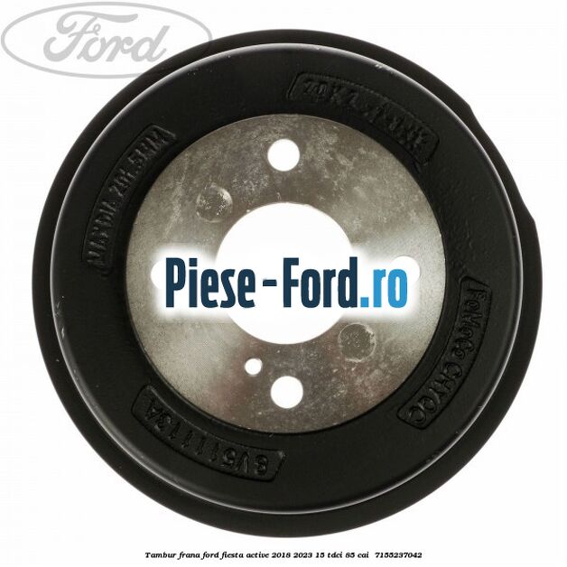 Tambur frana Ford Fiesta Active 2018-2023 1.5 TDCi 85 cai #8A177D272E