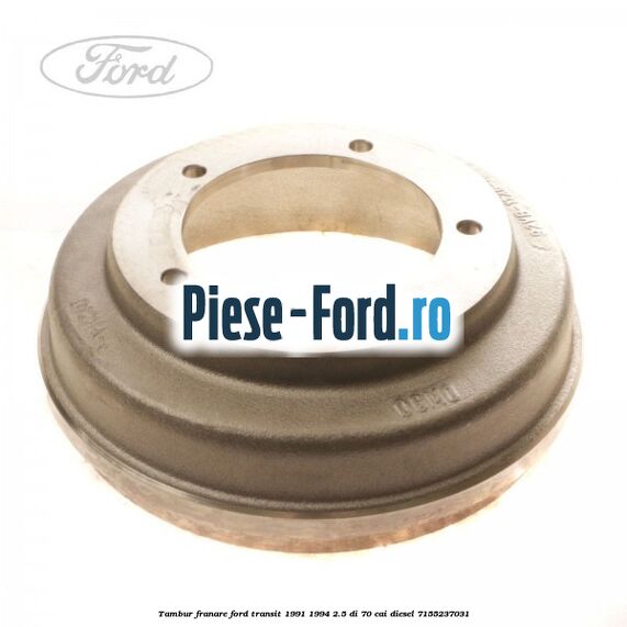 Tambur franare Ford Transit 1991-1994 2.5 DI 70 cai #26A263C327