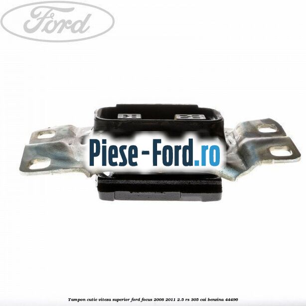 Surub prindere tampon motor dreapta, suport motor metalic Ford Focus 2008-2011 2.5 RS 305 cai benzina