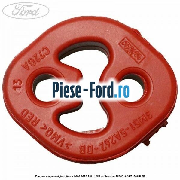 Tampon esapament Ford Fiesta 2008-2012 1.6 Ti 120 cai benzina