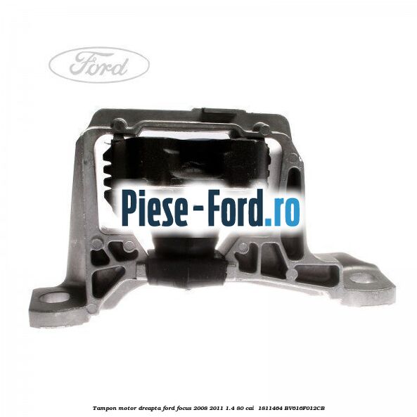 Tampon motor dreapta Ford Focus 2008-2011 1.4 80 cai #94F199E7CB Tampon motor dreapta Ford Focus 2008-2011 1.4 80 cai #94F199E7CB