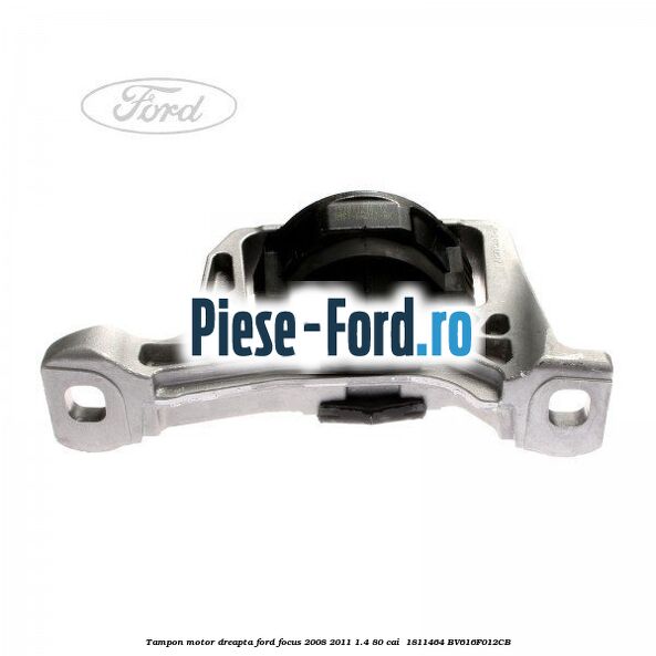 Tampon motor dreapta Ford Focus 2008-2011 1.4 80 cai #94F199E7CB Tampon motor dreapta Ford Focus 2008-2011 1.4 80 cai #94F199E7CB