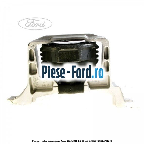 Tampon motor dreapta Ford Focus 2008-2011 1.4 80 cai #94F199E7CB Tampon motor dreapta Ford Focus 2008-2011 1.4 80 cai #94F199E7CB