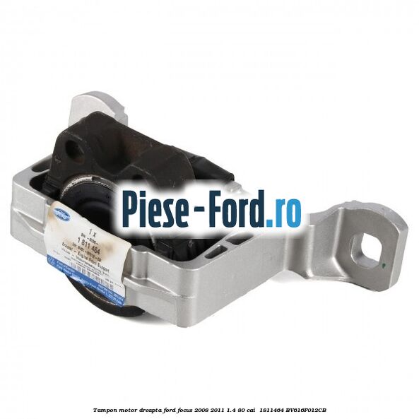 Tampon motor dreapta Ford Focus 2008-2011 1.4 80 cai #94F199E7CB Tampon motor dreapta Ford Focus 2008-2011 1.4 80 cai #94F199E7CB