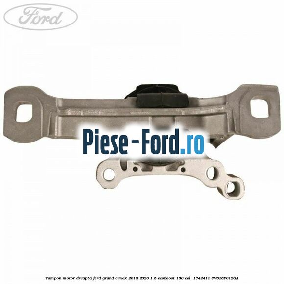 Tampon motor dreapta Ford Grand C-Max 2016-2020 1.5 EcoBoost 150 cai  #FD1E5C1A8A