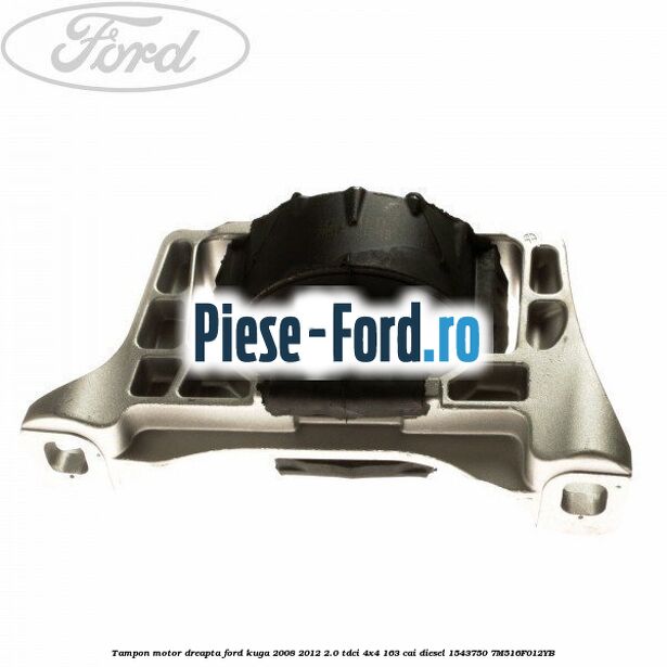 Tampon motor dreapta Ford Kuga 2008-2012 2.0 TDCI 4x4 163 cai diesel #C2F12D650A