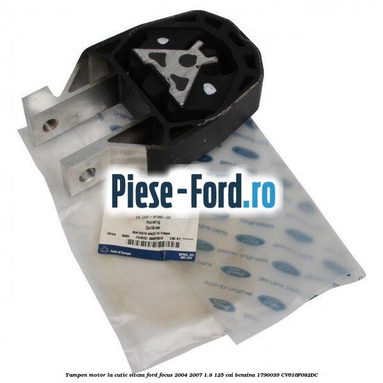 Tampon motor la cutie viteza Ford Focus 2004-2007 1.8 125 cai benzina #E12F7FF3BC