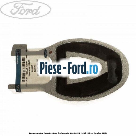 Tampon motor dreapta Ford Mondeo 2008-2014 1.6 Ti 125 cai benzina