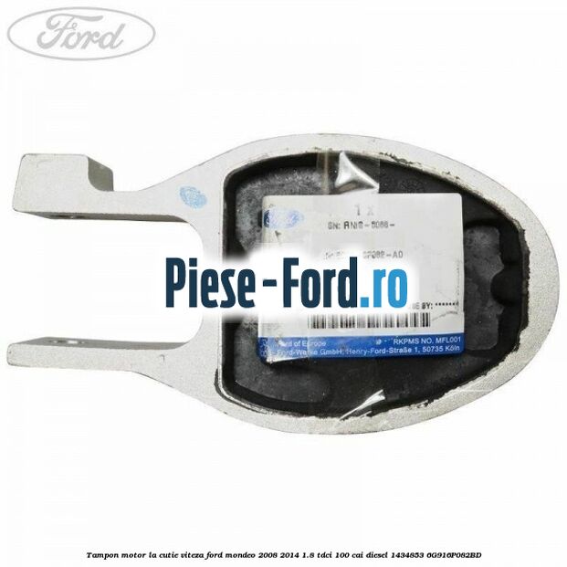 Tampon motor la cutie viteza Ford Mondeo 2008-2014 1.8 TDCi 100 cai diesel #A1A040B68F