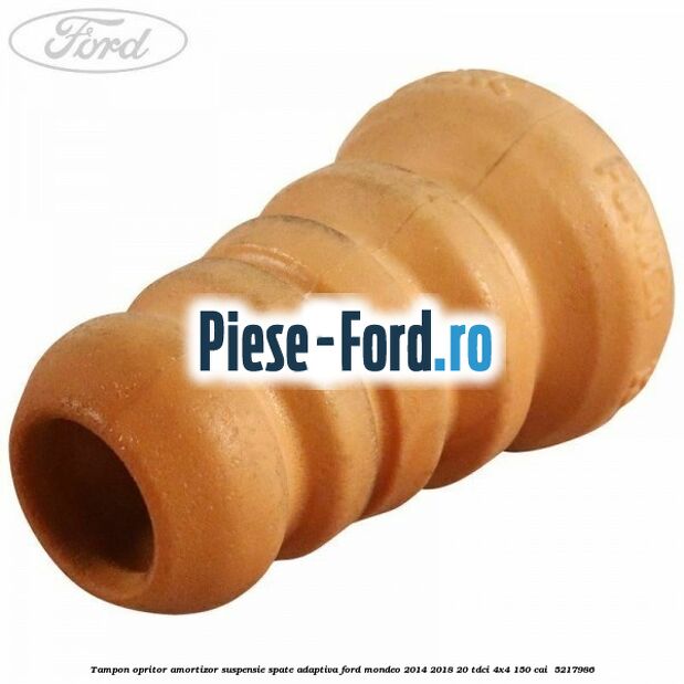 Tampon opritor, amortizor suspensie spate adaptiva Ford Mondeo 2014-2018 2.0 TDCi 4x4 150 cai #4AAE198F4D