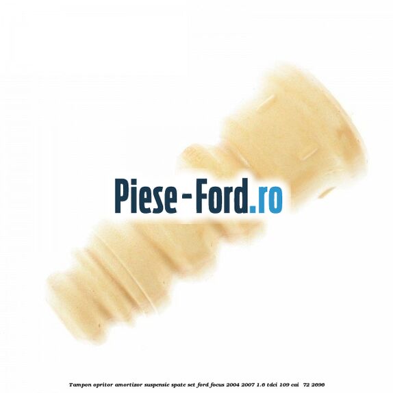 Tampon opritor amortizor suspensie spate set Ford Focus 2004-2007 1.6 TDCi 109 cai  #AF97B476AF