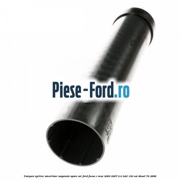 Tampon opritor amortizor suspensie spate set Ford Focus C-Max 2003-2007 2.0 TDCi 133 cai diesel #F44ACEC41B