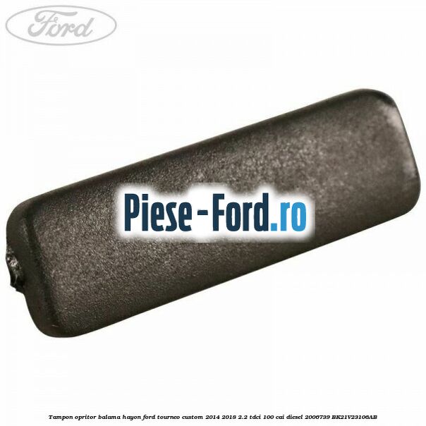 Surub prindere balama usa spate 20 mm Ford Tourneo Custom 2014-2018 2.2 TDCi 100 cai diesel
