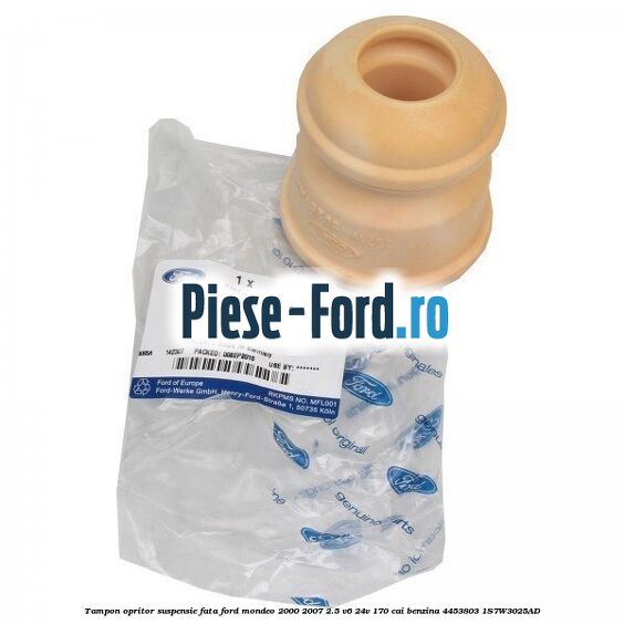 Tampon opritor suspensie fata Ford Mondeo 2000-2007 2.5 V6 24V 170 cai benzina #4A370F9244