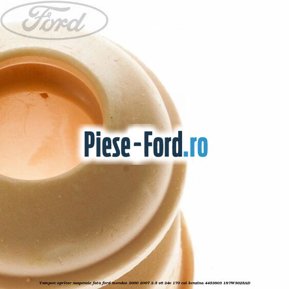 Tampon opritor suspensie fata Ford Mondeo 2000-2007 2.5 V6 24V 170 cai benzina #4A370F9244