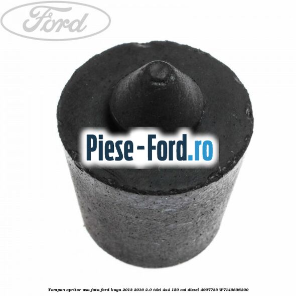 Tampon opritor usa fata Ford Kuga 2013-2016 2.0 TDCi 4x4 150 cai diesel