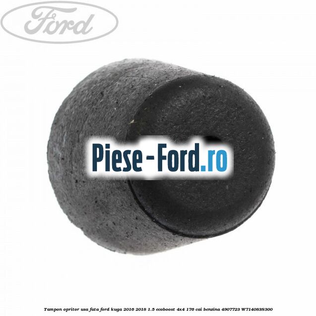 Tampon opritor usa fata Ford Kuga 2016-2018 1.5 EcoBoost 4x4 176 cai benzina #0514FD4BD5