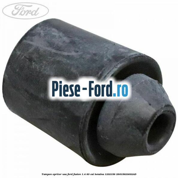 Tampon opritor usa Ford Fusion 1.4 80 cai benzina