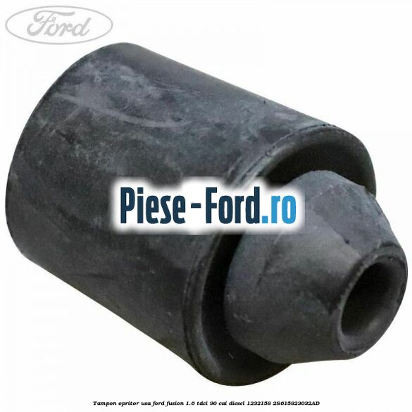 Tampon opritor usa Ford Fusion 1.6 TDCi 90 cai diesel
