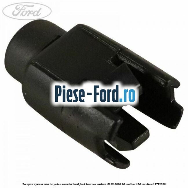 Tampon opritor usa torpedou consola bord Ford Tourneo Custom 2019-2023 2.0 EcoBlue 150 cai #480C4FBF0D