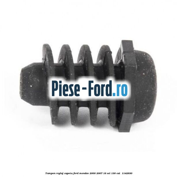 Tampon reglaj capota Ford Mondeo 2000-2007 1.8 SCi 130 cai #135B7B04A0