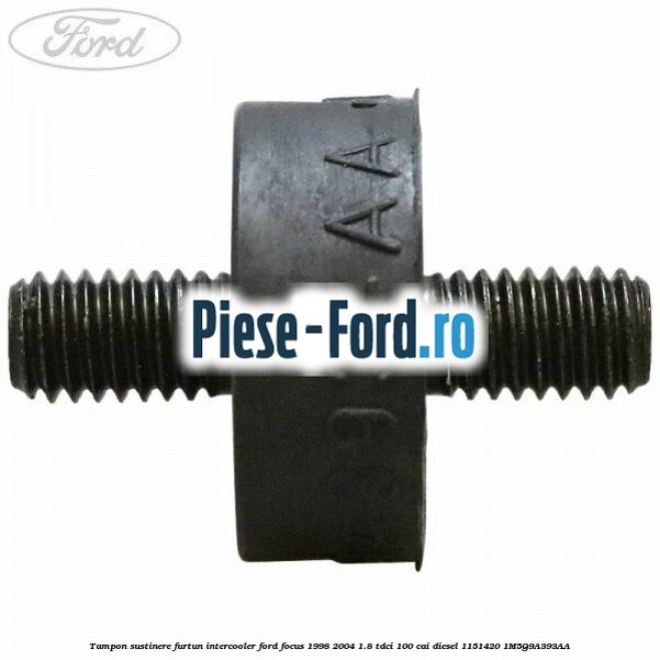 Tampon sustinere furtun intercooler Ford Focus 1998-2004 1.8 TDCi 100 cai diesel #84265CAF4F