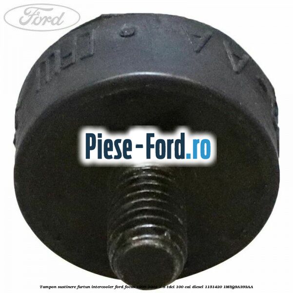 Tampon sustinere furtun intercooler Ford Focus 1998-2004 1.8 TDCi 100 cai diesel #84265CAF4F