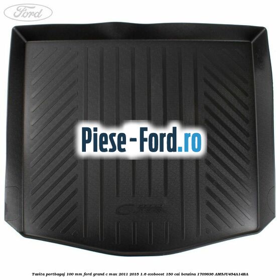 Suporti portbagaj interior Ford Grand C-Max 2011-2015 1.6 EcoBoost 150 cai benzina