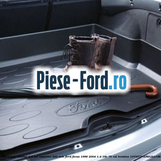 Tavita portbagaj, cauciuc 3/5 usi inaltime 200 mm Ford Focus 1998-2004 1.4 16V 75 cai benzina