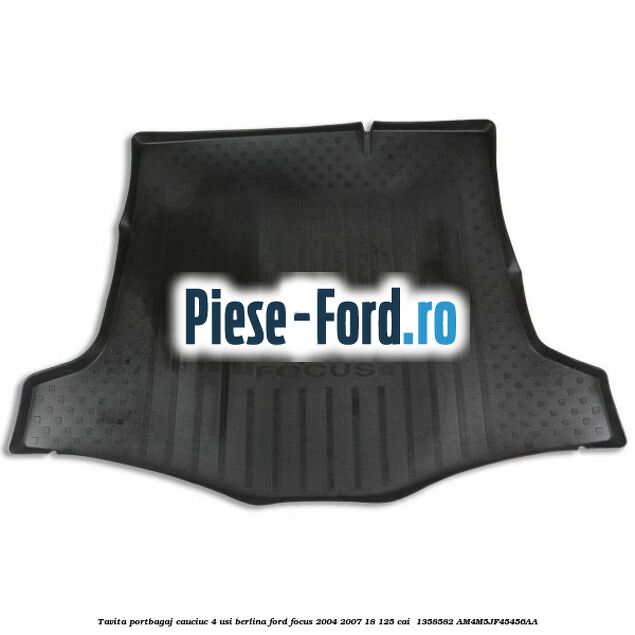 Tavita portbagaj, cauciuc 4 usi berlina Ford Focus 2004-2007 1.8 125 cai #6E28B26406