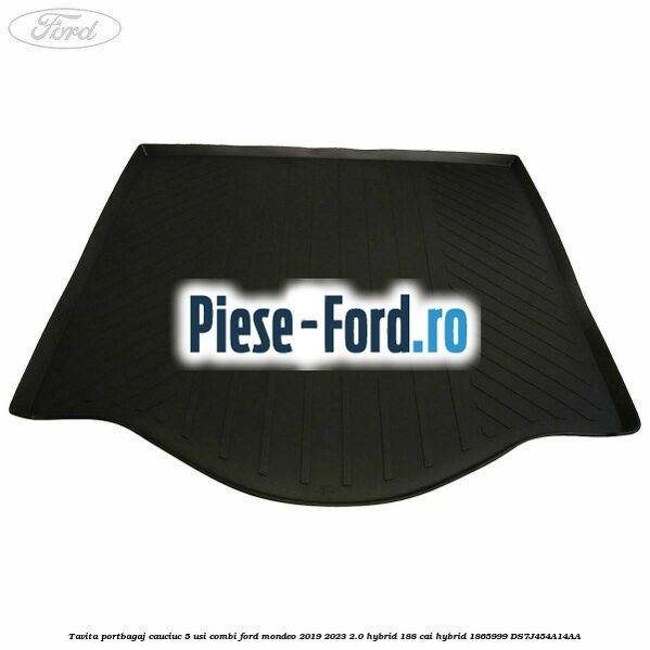 Tavita portbagaj, cauciuc 5 usi combi Ford Mondeo 2019-2023 2.0 Hybrid 188 cai #4D32E73051 Tavita portbagaj, cauciuc 5 usi combi Ford Mondeo 2019-2023 2.0 Hybrid 188 cai hybrid #4D32E73051