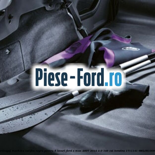 Tavita portbagaj, mocheta catifea negru pentru 5 locuri Ford S-Max 2007-2014 2.0 145 cai benzina