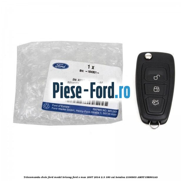 Telecomanda cheie Ford model briceag Ford S-Max 2007-2014 2.3 160 cai benzina