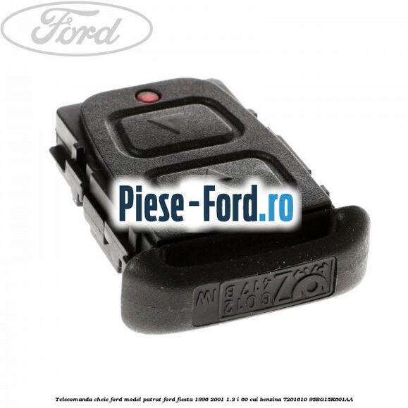 Telecomanda cheie Ford model patrat Ford Fiesta 1996-2001 1.3 i 60 cai benzina #3F48151179