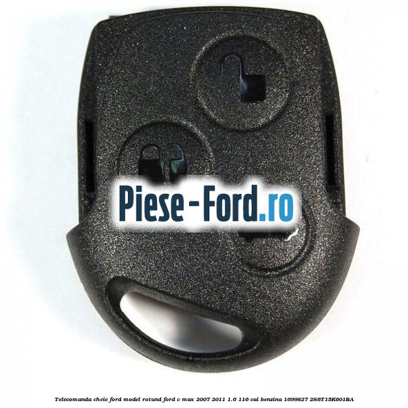Telecomanda cheie Ford model rotund Ford C-Max 2007-2011 1.6 116 cai benzina #FEEBD13E40