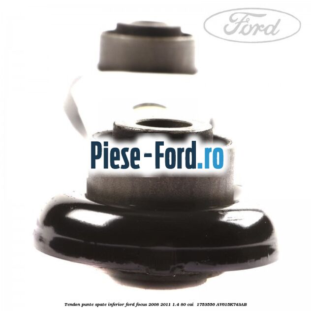 Tendon punte spate inferior Ford Focus 2008-2011 1.4 80 cai #71AE7E1336 Tendon punte spate inferior Ford Focus 2008-2011 1.4 80 cai #71AE7E1336