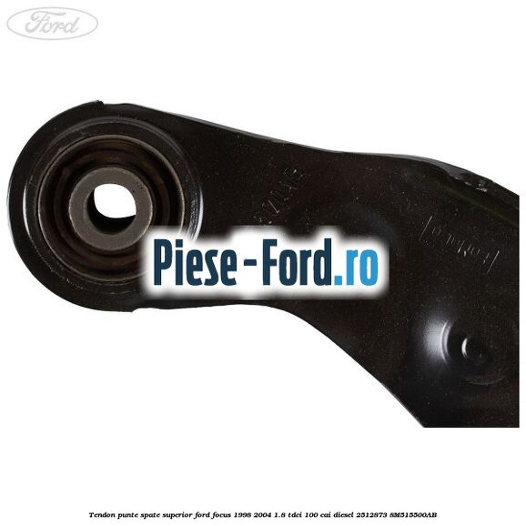Tendon punte spate superior Ford Focus 1998-2004 1.8 TDCi 100 cai diesel #55B40F23BB